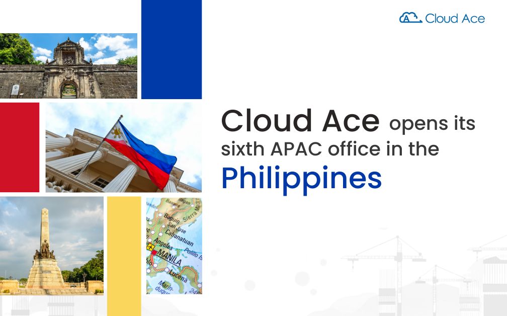 Cloud Ace opens its sixth APAC office in the Philippines.